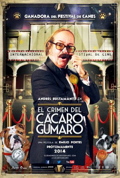 El Crimen Del Cácaro Gumaro (2014) poster
